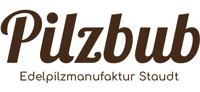 Pilzbub - Edelpilzmanufaktur Staudt